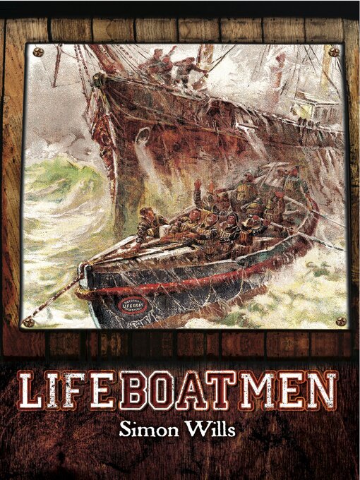 Title details for Lifeboatmen by Simon Wills - Available